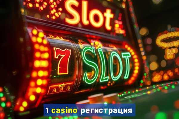 1 casino регистрация