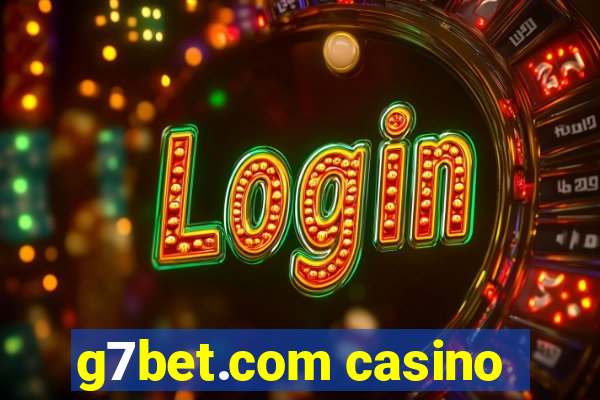 g7bet.com casino