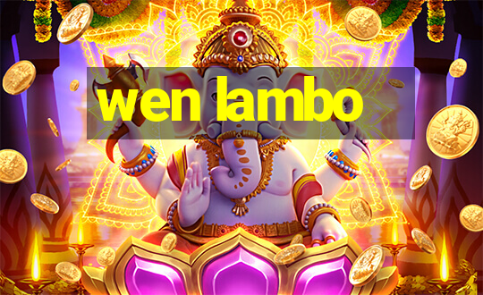 wen lambo