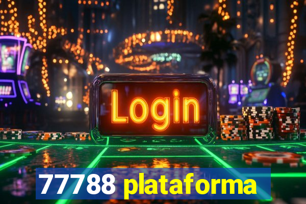 77788 plataforma