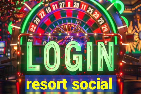 resort social