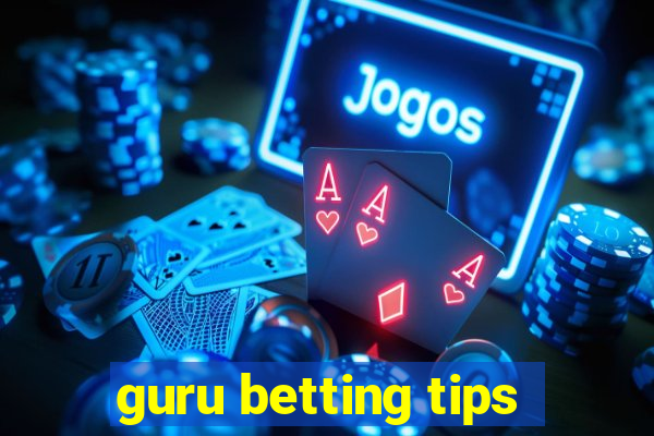 guru betting tips