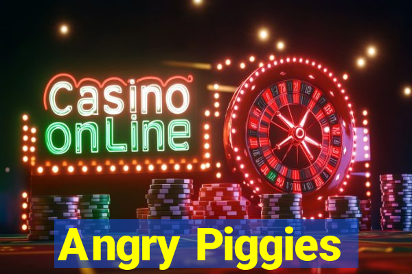 Angry Piggies