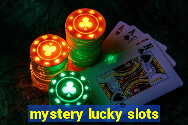 mystery lucky slots