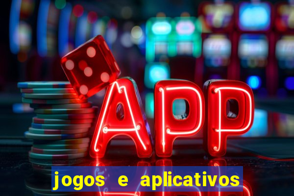 jogos e aplicativos para ganhar dinheiro