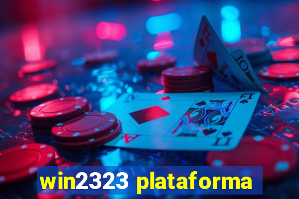 win2323 plataforma