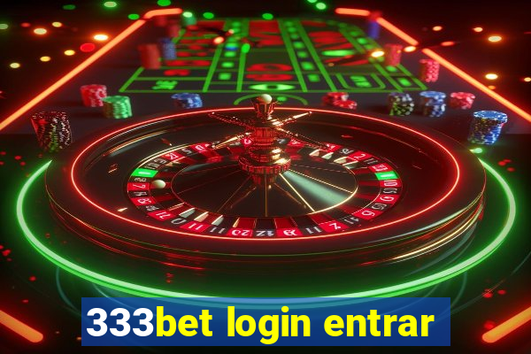 333bet login entrar