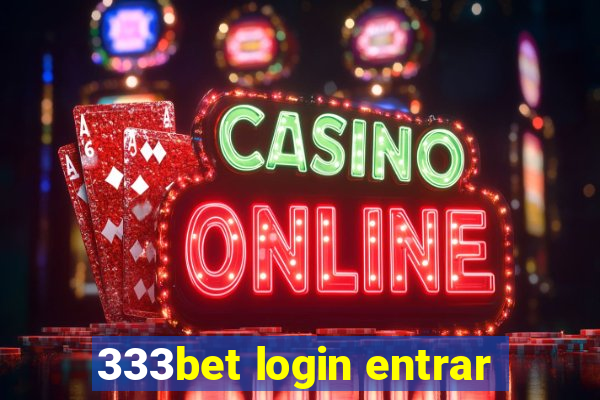 333bet login entrar