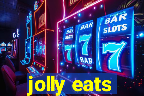 jolly eats