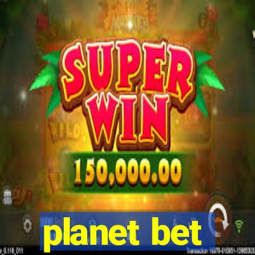 planet bet