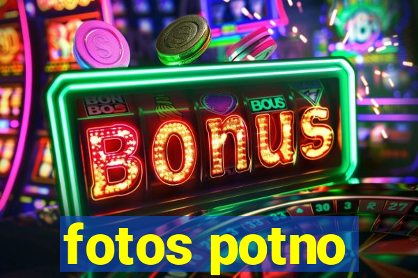 fotos potno