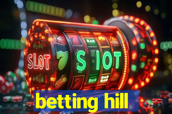 betting hill