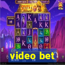 video bet