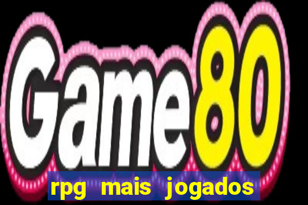 rpg mais jogados do mundo