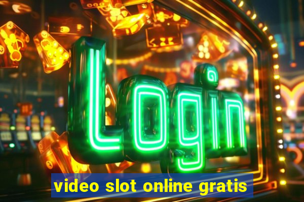 video slot online gratis