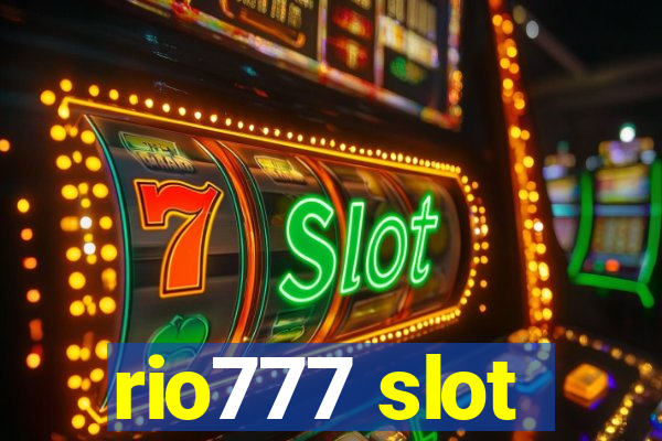 rio777 slot