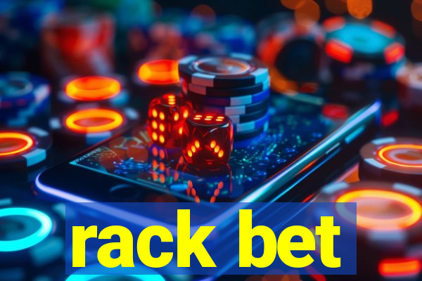 rack bet