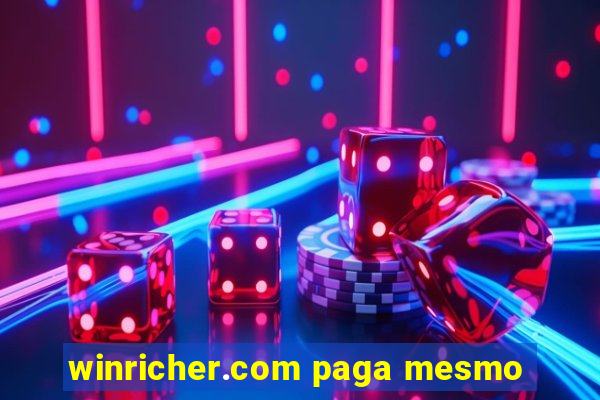 winricher.com paga mesmo