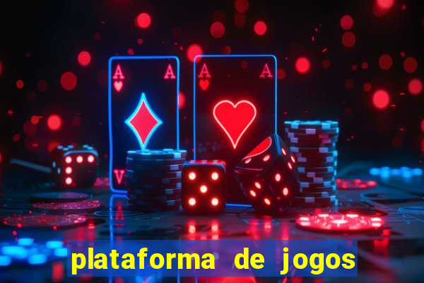 plataforma de jogos para ganhar dinheiro de verdade