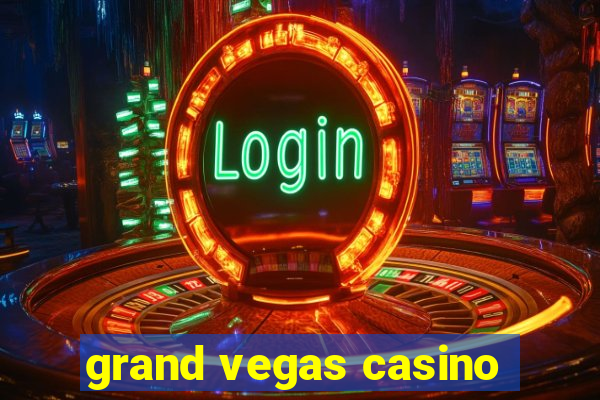 grand vegas casino