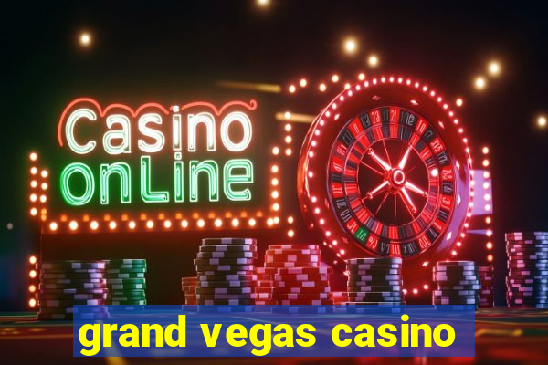 grand vegas casino