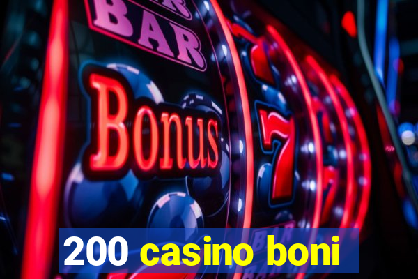 200 casino boni