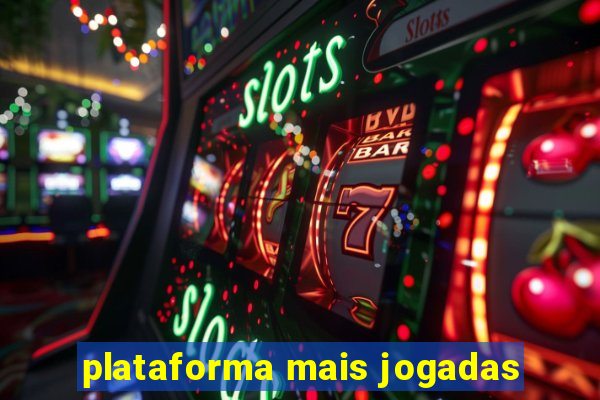 plataforma mais jogadas