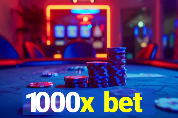 1000x bet