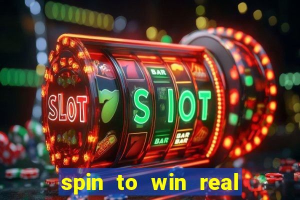 spin to win real cash game