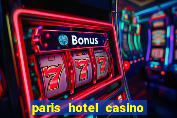 paris hotel casino las vegas nevada