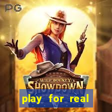 play for real money online slots