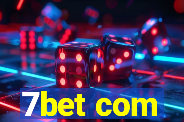 7bet com