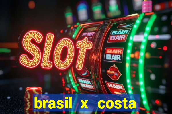 brasil x costa rica odds