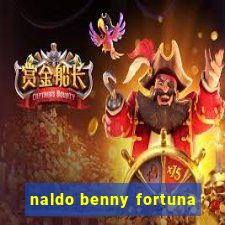 naldo benny fortuna