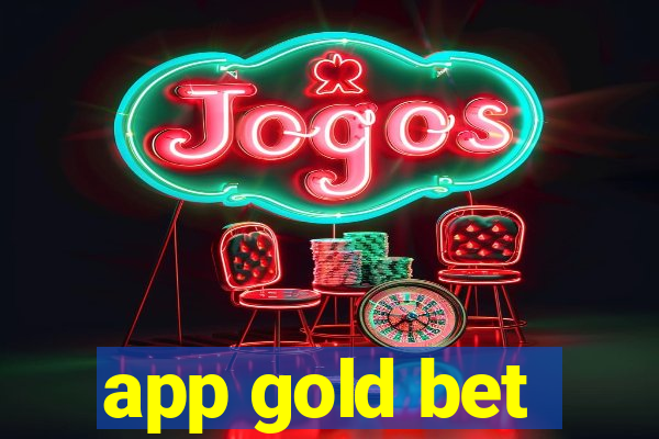 app gold bet