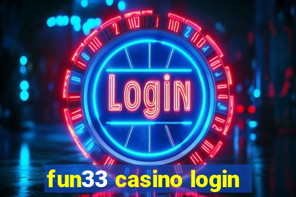 fun33 casino login