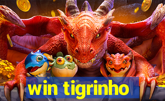 win tigrinho