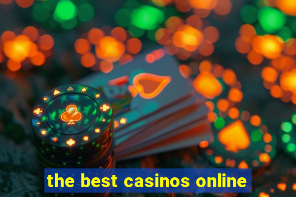 the best casinos online