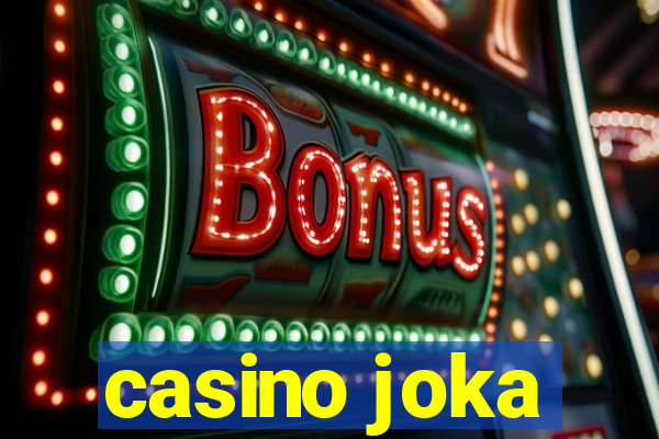 casino joka