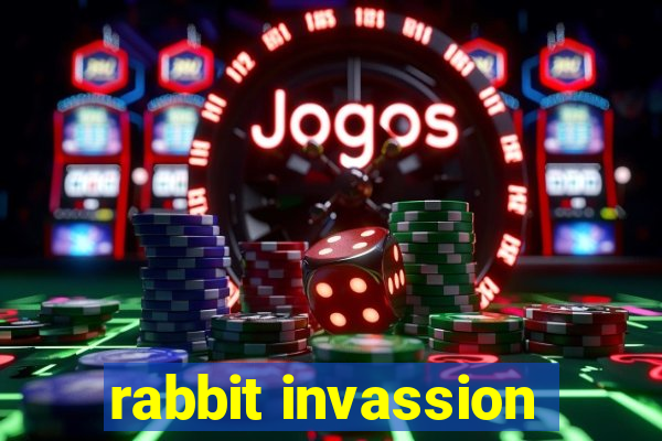 rabbit invassion