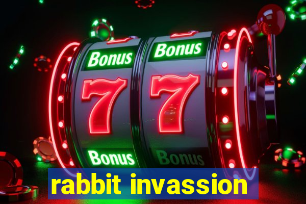 rabbit invassion