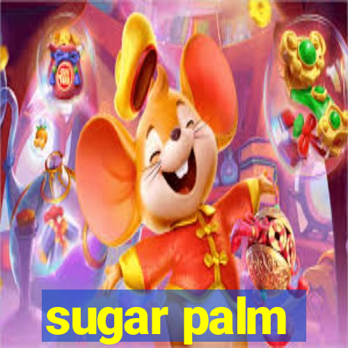 sugar palm