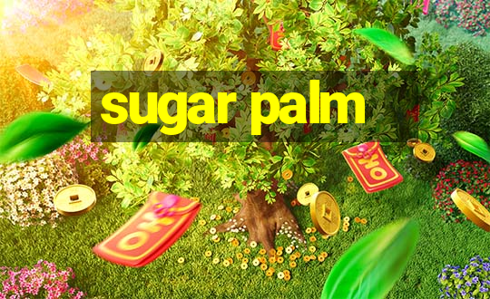 sugar palm