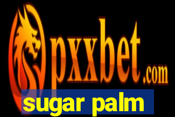 sugar palm