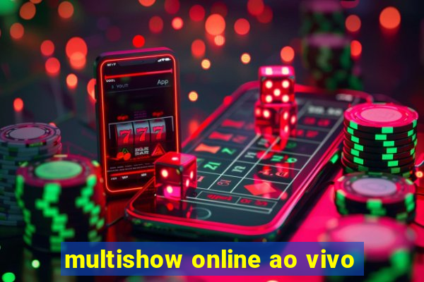 multishow online ao vivo