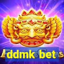 ddmk bet