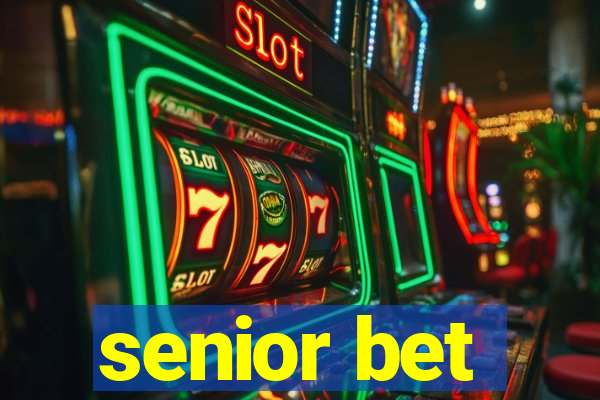 senior bet