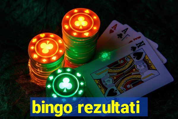 bingo rezultati