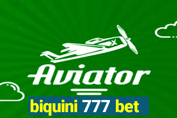 biquini 777 bet