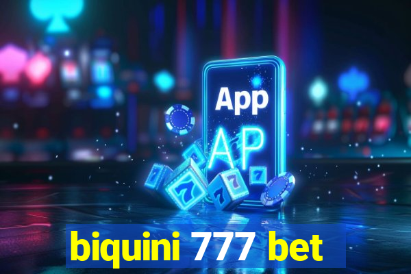 biquini 777 bet